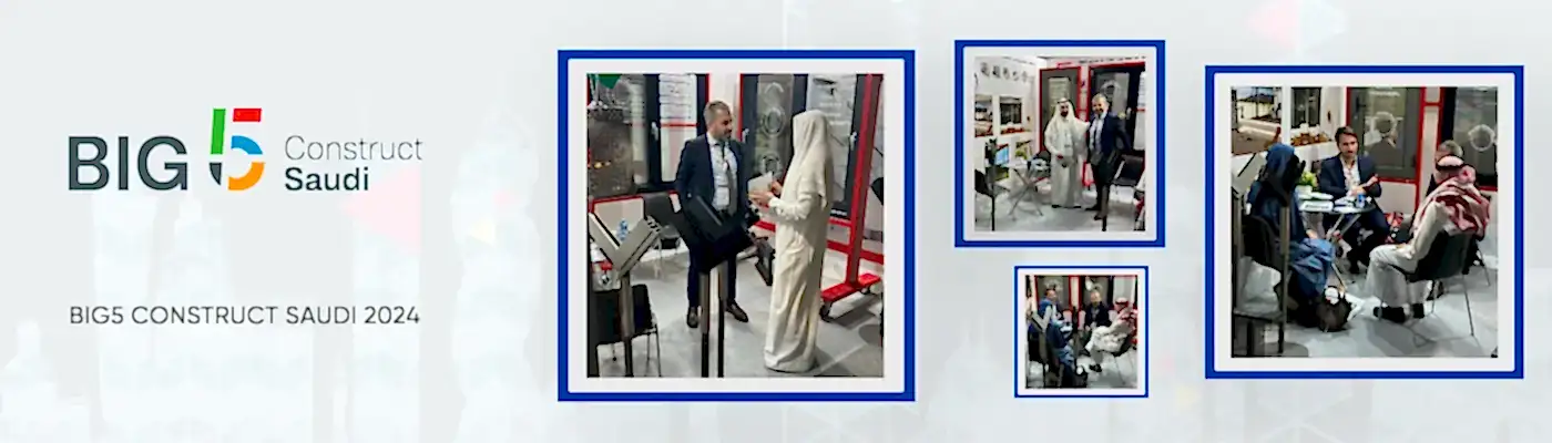 İlke Kapı & Pencere, BIG 5 Construct Saudi Fuarında Yer Aldı