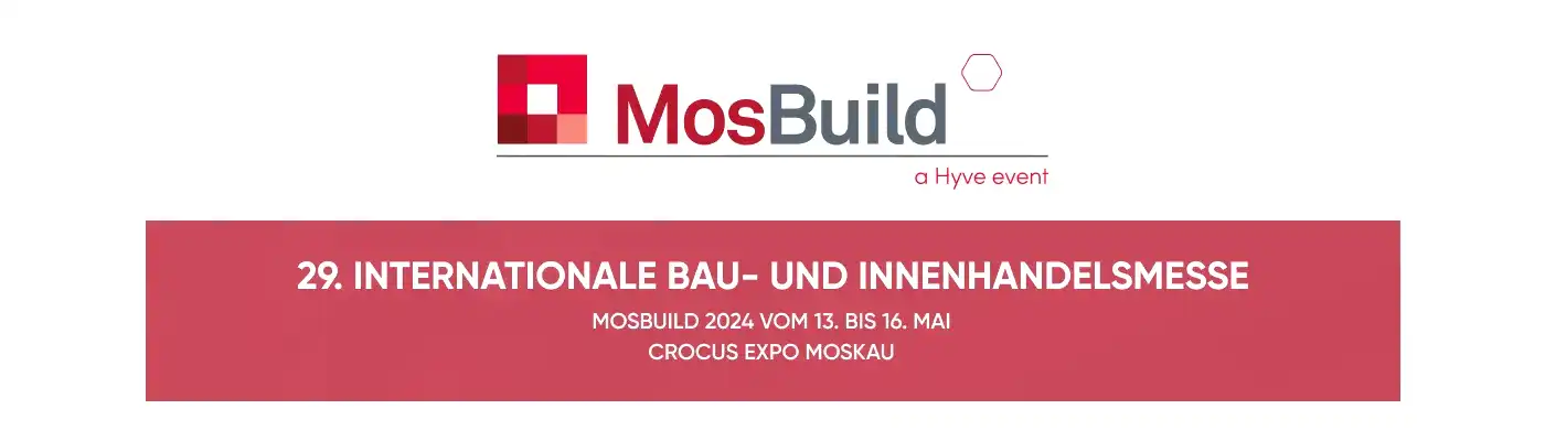 Mos Build 29. Internationale Baumesse und Baumaterialien Messe